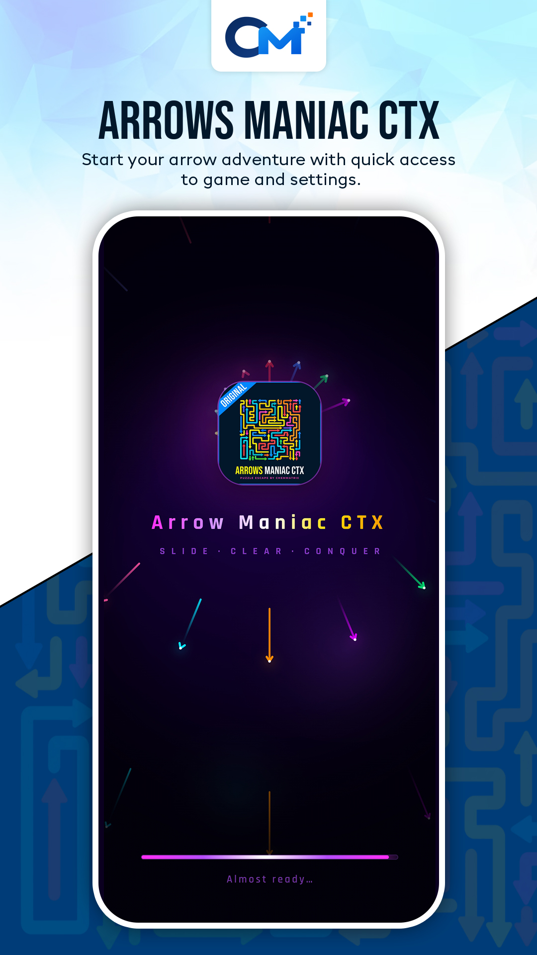 Start your arrow adventure with quick access to game and settings